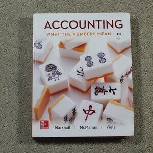 Accounting: What the Numbers Mean by Wayne William McManus, David Marshall...